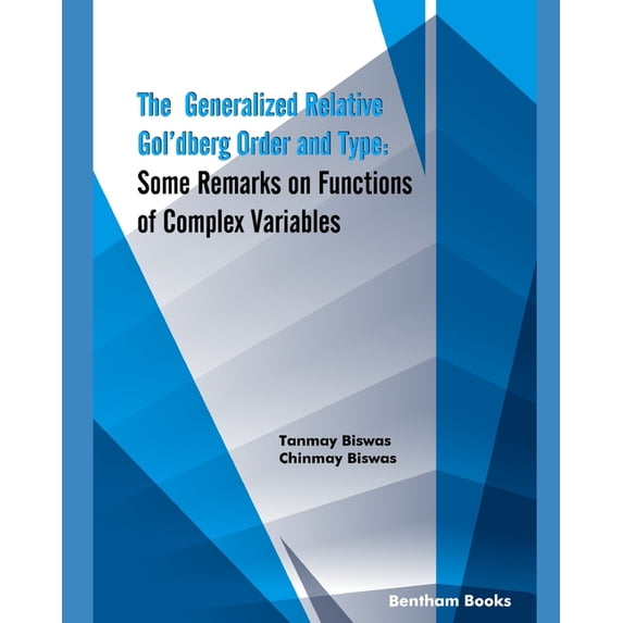 The Generalized Relative Gol'dberg Order and Type (Paperback)