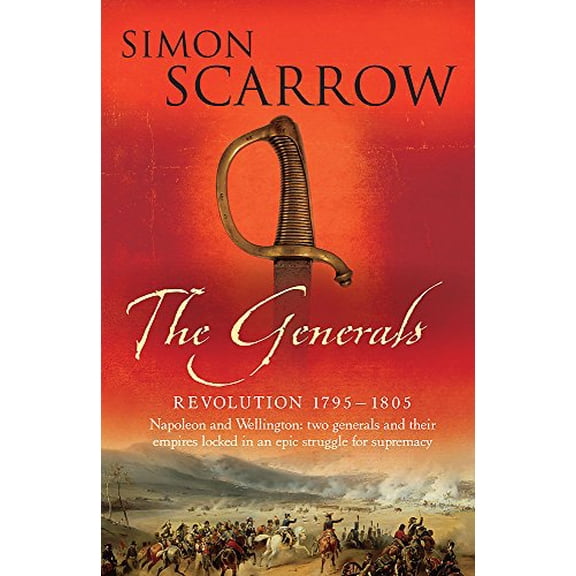 Pre-Owned The Generals (Revolution), 9780755324354, 0755324358, Hardcover, First UK Edition edition