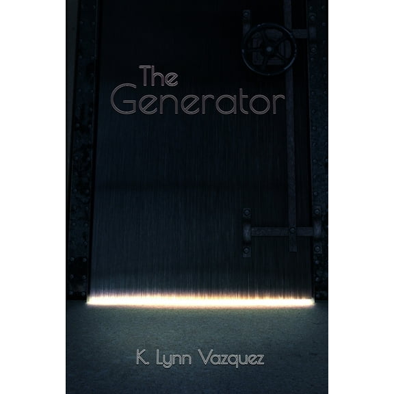 The Generator (Paperback) by K Lynn Vazquez