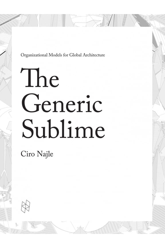 The Generic Sublime, (Hardcover)