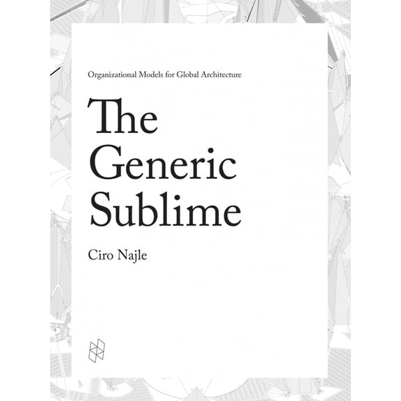 The Generic Sublime, (Hardcover)