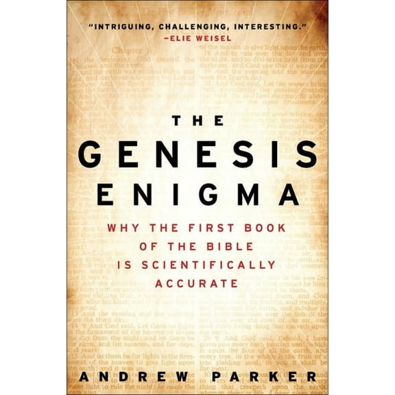 The Genesis Enigma: Why the First Book of the Bible Is Scientifically Accurate, (Paperback)