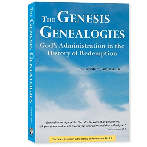 Pre-Owned History of Redemption: The Genesis Genealogies : God's Administration in the History of Redemption (Book 1) (Hardcover)
