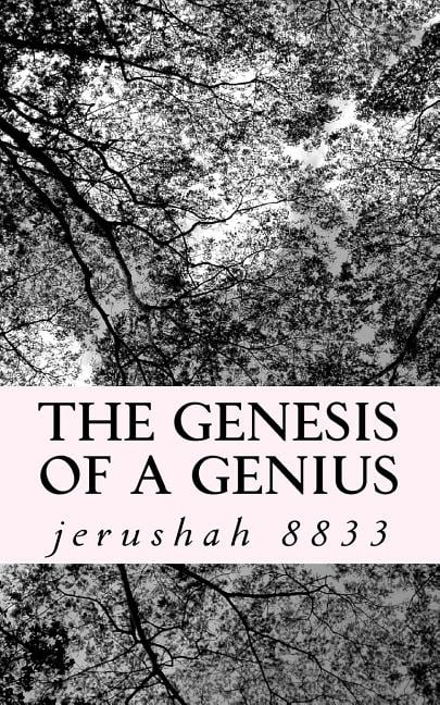 The Genesis of A Genius (Paperback)
