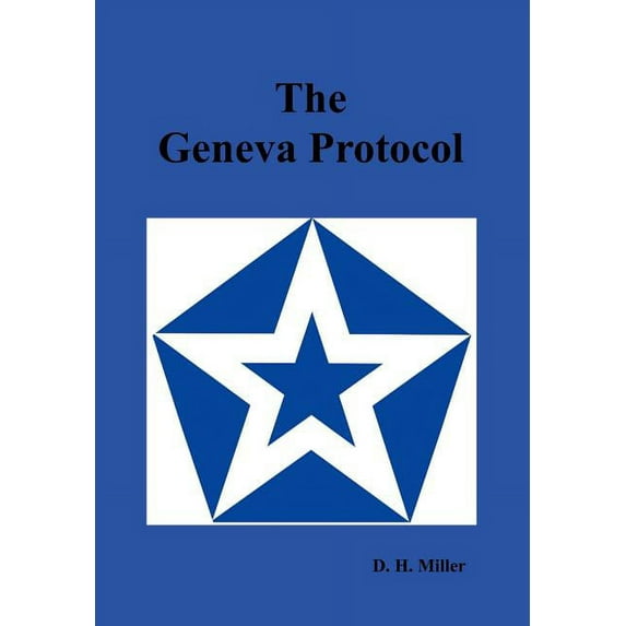 The Geneva Protocol (Paperback)