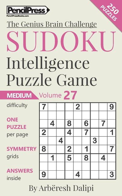 The Genius Brain Challenge: Sudoku Puzzle Books Volume 27. Medium. Sudoku Intelligence Puzzle Game (Paperback)