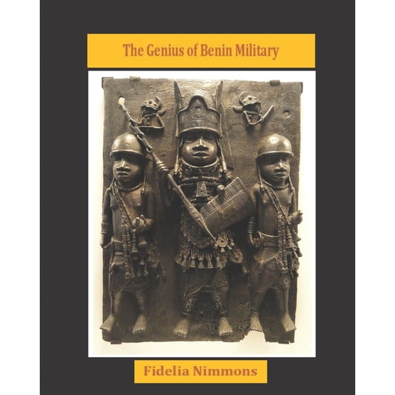 The Genius Of Benin Military