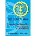 thumbnail image 1 of The Genius Way(R): Expressing Your Unique Gifts: A Ten-Step Path to Life Fulfillment, (Paperback), 1 of 1