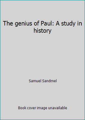Pre-Owned The Genius of Paul: A Study in History (Hardcover) 0800613708 9780800613709