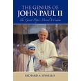 thumbnail image 1 of Pre-Owned The Genius of John Paul II: The Great Pope's Moral Wisdom (Hardcover) 1580512062 9781580512060, 1 of 1