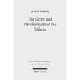 thumbnail image 1 of Pre-Owned The Genre and Development of the Didache: A Text-Linguistic Analysis (Paperback 9783161483981) by Nancy Pardee, 1 of 1