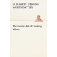 thumbnail image 1 of The Gentle Art of Cooking Wives, 1 of 1