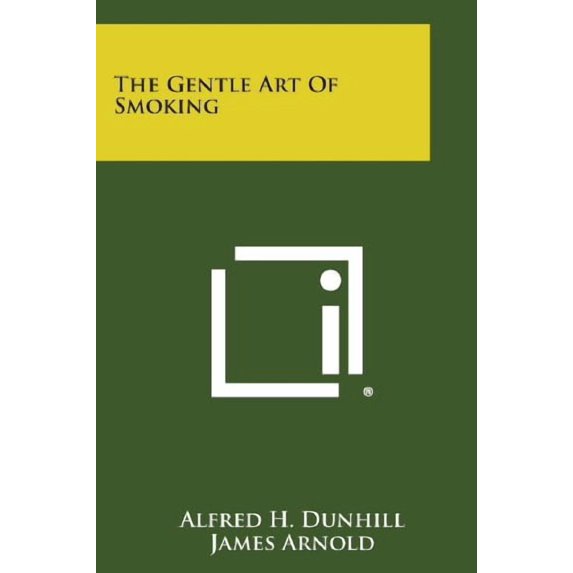The Gentle Art of Smoking