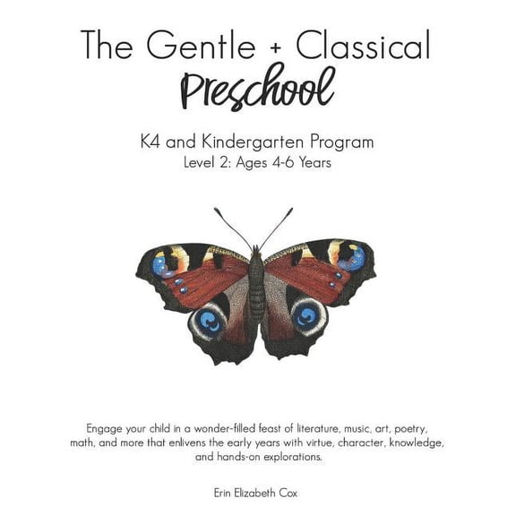 Pre-Owned The Gentle + Classical Preschool Level 2 (Paperback)