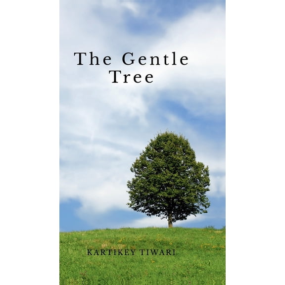 The Gentle Tree, (Hardcover)