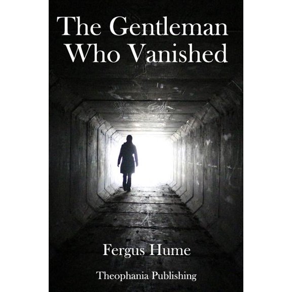 The Gentleman Who Vanished (Paperback)
