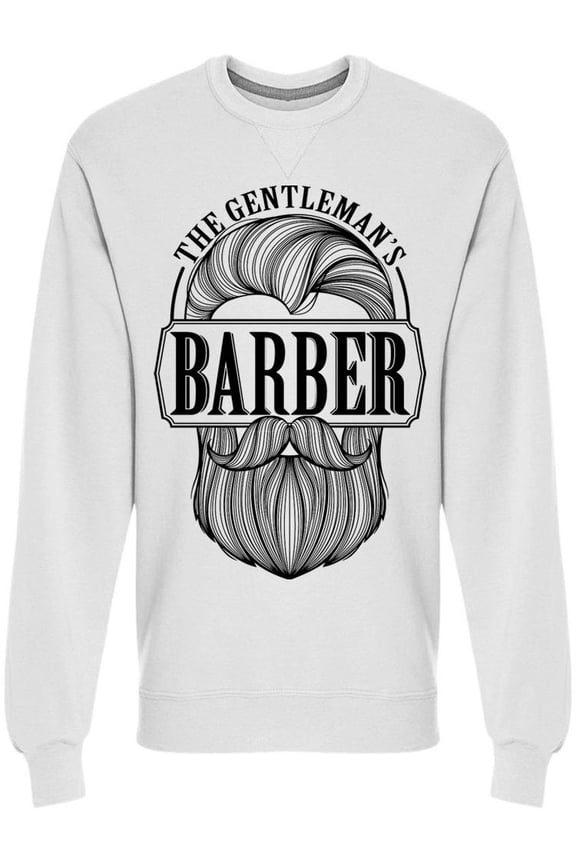 The Gentleman's Barber Sweatshirt Men -Image by Shutterstock, Male Large