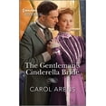 thumbnail image 1 of Pre-Owned The Gentleman's Cinderella Bride (Mass Market Paperback) 1335595600 9781335595607, 1 of 1