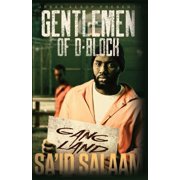 The Gentlemen of D-Block Gang Land Paperback by Sa'id Salaam