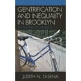 thumbnail image 1 of The Gentrification and Inequality in Brooklyn : New Kids on the Block (Hardcover), 1 of 1