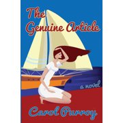 The Genuine Article Mistaken identity, love, betrayal, and revenge gone awry., Paperback