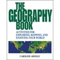 thumbnail image 1 of Pre-Owned The Geography Book: Activities for Exploring, Mapping, and Enjoying Your World (Paperback) 0471412368 9780471412366, 1 of 1