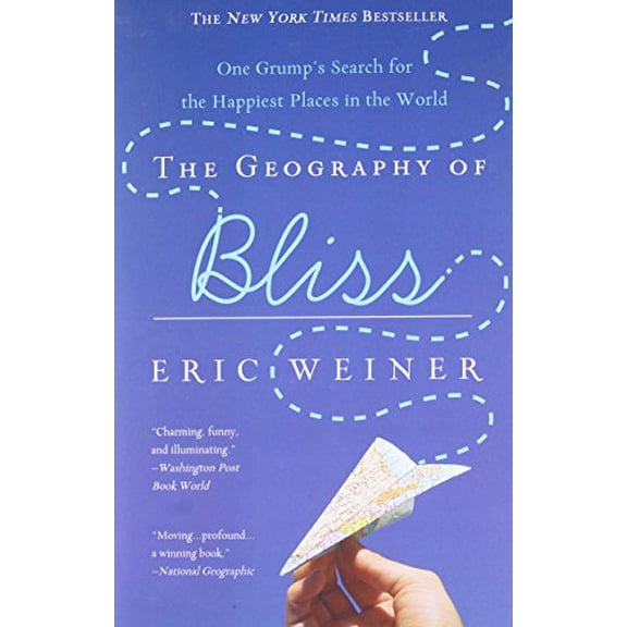 Pre-Owned The Geography of Bliss: One Grump's Search for the Happiest Places in the World (Paperback) 044669889X 9780446698894