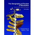 thumbnail image 1 of Pre-Owned The Geography of Tourism and Recreation: Environment, Place and Space (Paperback) 0415335612 9780415335614, 1 of 1