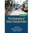 thumbnail image 1 of The Geography of Urban Transportation (Edition 4) (Hardcover), 1 of 1