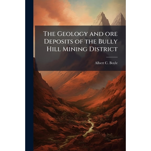 The Geology and ore Deposits of the Bully Hill Mining District (Paperback)