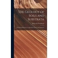 thumbnail image 1 of The Geology of Soils and Substrata (Hardcover), 1 of 1