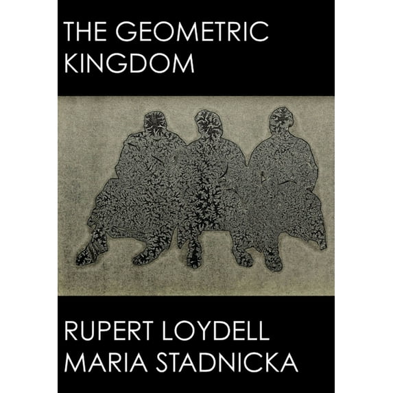 The Geometric Kingdom (Paperback)