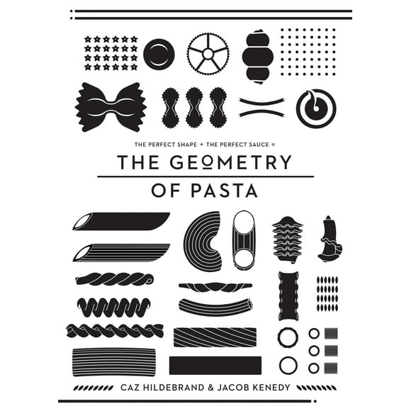 The Geometry of Pasta (Hardcover)