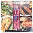 thumbnail image 1 of Pre-Owned The George Foreman Lean Mean Fat Reducing Grilling Machine Cookbook Paperback, 1 of 1