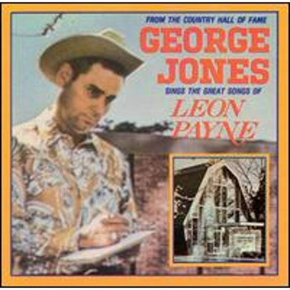 The George Jones Sings the Great Songs of Leon Payne (CD) by George Jones