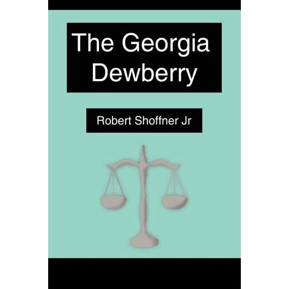 The Georgia Dewberry, (Paperback)