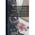 thumbnail image 1 of The Georgian Period (Paperback), 1 of 1