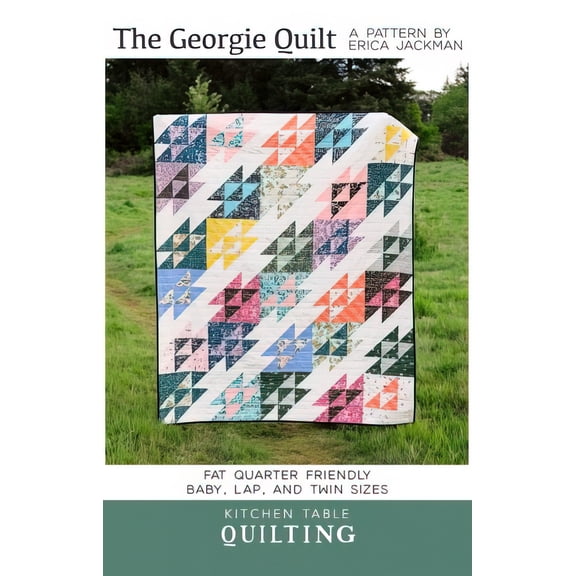 The Georgie Quilt Pattern by Kitchen Table Quilting