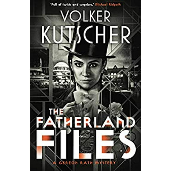 Pre-Owned The Fatherland Files (Paperback) 1912240564 9781912240562