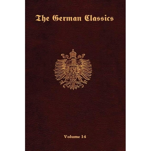 The German Classics-Volume 14