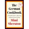 thumbnail image 1 of The German Cookbook: A Complete Guide to Mastering Authentic German Cooking, (Hardcover), 1 of 1
