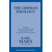 German Ideology Including Thesis on Feuerbach, Paperback
