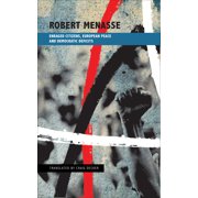 The German List Enraged Citizens, European Peace and Democratic Deficits Or Why the Democracy Given to Us Must Become One We Fight For Hardcover