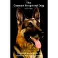 thumbnail image 1 of Pre-Owned The German Shepherd Dog (Hardcover) 0866221352 9780866221351, 1 of 1