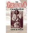 thumbnail image 1 of Pre-Owned The Geronimo Campaign (Paperback) 0195083512 9780195083514, 1 of 1