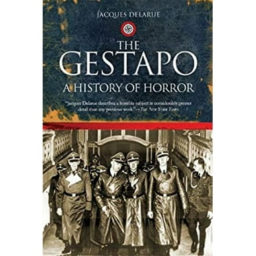 Pre-Owned The Gestapo : A History of Horror (Paperback) 9781602392465