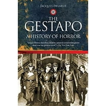 Pre-Owned The Gestapo : A History of Horror (Paperback) 9781602392465