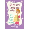 thumbnail image 1 of Pre-Owned The Get Yourself Organized Project: 21 Steps to Less Mess and Stress (Paperback) 0736943854 9780736943857, 1 of 1