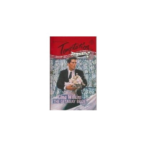 Pre-Owned The Getaway Bride: Brides on the Run (Mass Market Paperback) 0373257333 9780373257331