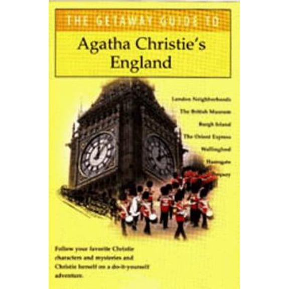 Pre-Owned The Getaway Guide to Agatha Christie's England (Paperback) 1571430717 9781571430717
